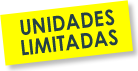 UNIDADES LIMITADAS