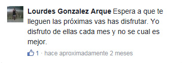 Lourdes Gonzalez Arque: Espera a que te lleguen las próximas vas has disfrutar. Yo disfruto de ellas cada mes y no se cual es mejor.