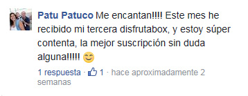 Patu Patuco: Me encantan!!! Este mes he recibido mi tercera disfrutabox, y estoy súper contenta, la mejor suscripción sin duda alguna!!!